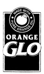 ORANGE GLO MADE WITH PURE ORANGE OIL