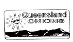 QUEENSLAND ONIONS CLASS 1 PRODUCE OF QUEENSLAND AUSTRALIA
