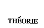 THEORIE