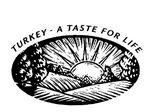 TURKEY - A TASTE FOR LIFE