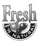 FRESH 'N NATURAL
