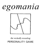 EGOMANIA THE WICKEDLY REVEALING PERSONALITY GAME