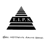 TIPS TOTAL INVESTMENTS PLANNING SERVICES