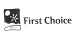 FIRST CHOICE