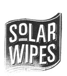 SOLAR WIPES