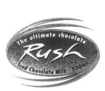 RUSH  THE ULTIMATE CHOCOLATE  ICED CHOCOLATE MILK