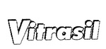 VITRASIL