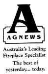 A AGNEWS AUSTRALIA'S LEADING FIREPLACE SPECIALISTS THE VERY BEST OF YESTERDAY TODAY