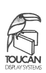 TOUCAN DISPLAY SYSTEMS