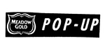 MEADOW GOLD POP-UP