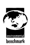ENVIRONMENTAL BENCHMARK
