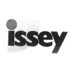 ISSEY