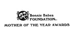 BONNIE BABES FOUNDATION INC. MOTHER OF THE YEAR AWARDS