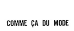 COMME CA DU MODE