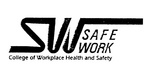 SW SAFE WORK COLLEGE OF WORKPLACE HEALTH AND SAFETY