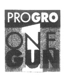PROGRO 1  ONE GUN