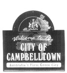 WELCOME TO THE CITY OF CAMPBELLTOWN  AUSTRALIA'S FIRST GREEN CITY