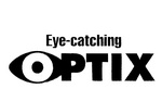 EYE-CATCHING OPTIX