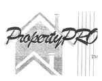PROPERTY PRO TM