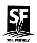 SF SOIL FRIENDLY