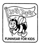 BEE'S KNEES FUNWEAR FOR KIDS