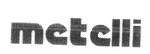 METELLI