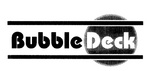 BUBBLE DECK