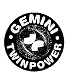GEMINI TWINPOWER