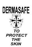 DERMASAFE  TO PROTECT THE SKIN_  I F A S