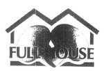 FULL HOUSE