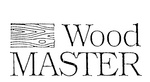 WOOD MASTER