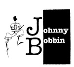JB JOHNNY BOBBIN  JB