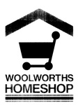 WOOLWORTHS HOMESHOP