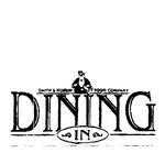 DINING IN SMITH & HOSKIN FOOD COMPANY