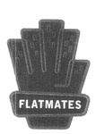 FLATMATES
