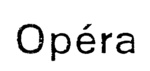 OPERA