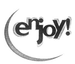 ENJOY!
