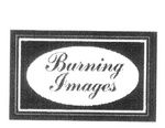 BURNING IMAGES