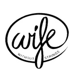WIFE WITHOUT STRINGS