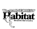 THE RAINFOREST HABITAT WILDLIFE SANCTUARY