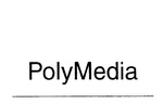 POLYMEDIA