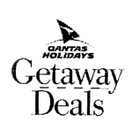 QANTAS HOLIDAYS  GETAWAY DEALS