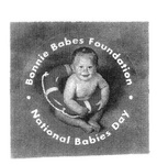BONNIE BABES FOUNDATION NATIONAL BABIES DAY