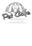 PET CAFE  FRESH FOOD  THE FINEST FRESH FOOD AND ALL YOUR PET NEEDS