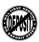 WA'S FIRST GENUINE NO DEPOSIT OFFER  DEPOSIT