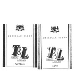 T&L TOBACNA LJUBLJANA AMERICAN BLEND FULL FLAVOR ; T&L TOBACNA LJUBLJANA AMERICAN BLEND LIGHTS