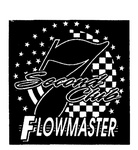 7 SECOND CLUB FLOWMASTER
