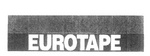 EUROTAPE
