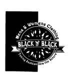 BLACK 'N' BLACK AUST MENS & WOMENS CLOTHING TAKING FASHION INTO THE FUTURE