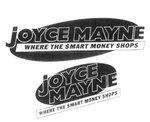JOYCE MAYNE WHERE THE $MART MONEY SHOPS